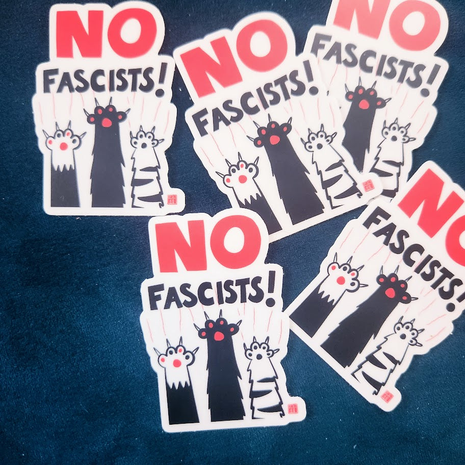 NO FASCISTS! sticker